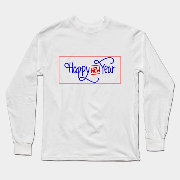 Happy New Year Long Sleeve T-Shirt by BestOfArtStore